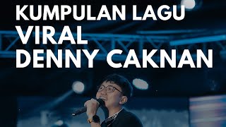 20 menit lagu Denny Caknan terbaru 2025 || •Sinarengan X Kalih welasku X Cundamani• 🎶🎶🎶🎧🎧🔥🔥🔥