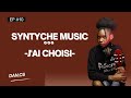 Syntyche music  jai choisi  lyrics