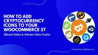 How To Add Cryptocurrency Icons To Your Woocommerce Store Boost Sales Attract New Customers