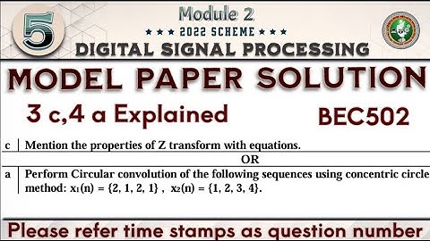 5.Digital Signal Processing (DSP) Model Paper Solution Q3 c,4a 5th Sem ECE 2022 Scheme VTU BEC502