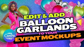 Master Balloon Garland Designs in Canva | Step-by-Step Tutorial Using Little Agency's Templates screenshot 4