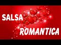 Canciones De Salsa Mas Escuchadas 2022 - Grande Exitos Salsa Romanticas - Salsa Romanticas 2022