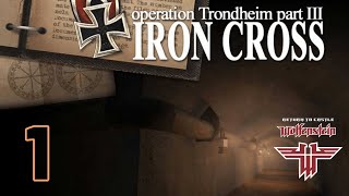 RealRTCW // Operation Trondheim - Iron Cross // Part 1