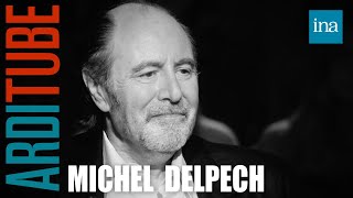Michel Delpech : Drogue, dépression et cancer chez Thierry Ardisson | INA Arditube
