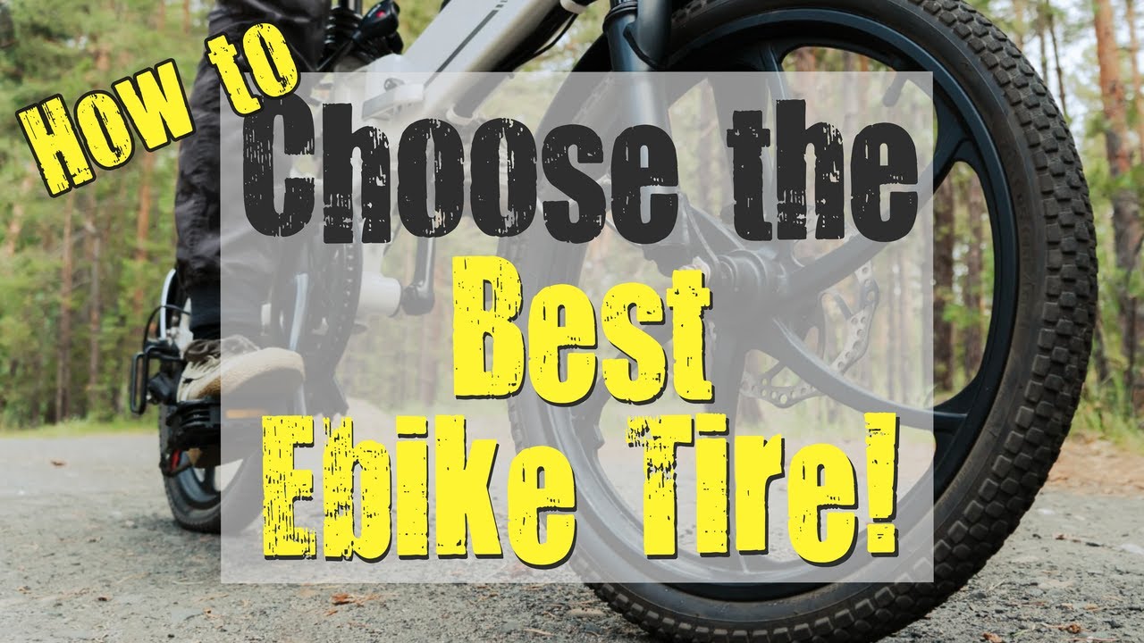How to Choose the Best Ebike Tire That's Right for You! YouTube
