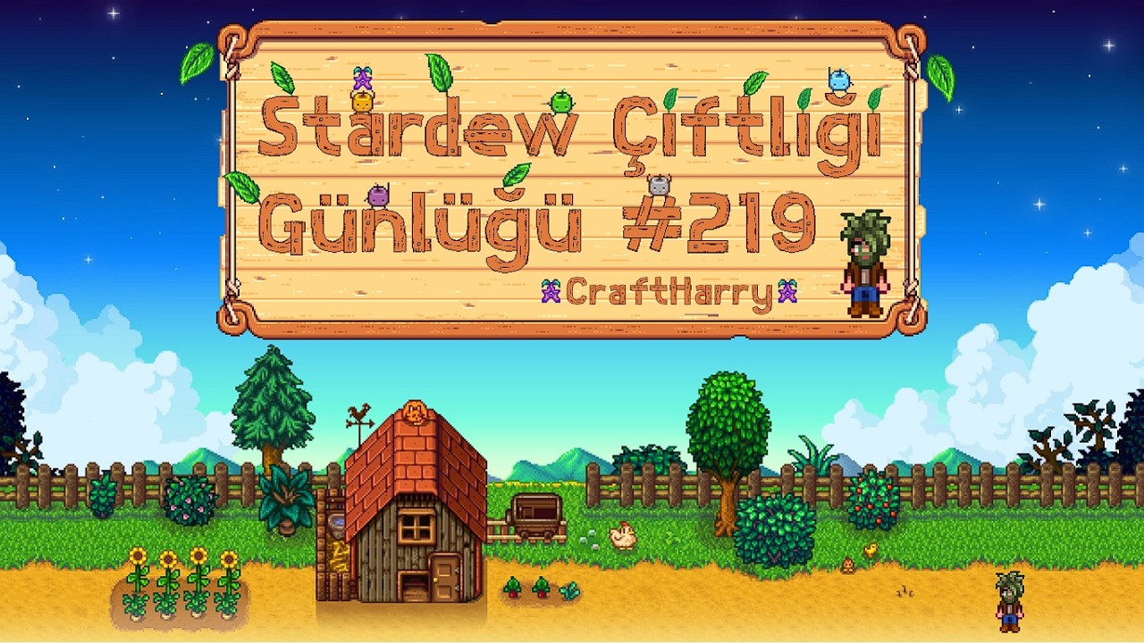 Stardew Çiftliği Günlüğü #219 ( Leah )