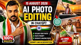 15 August AI Photo Editing 2026 🇮🇳 | Independence Day Photo Editing in ChatGPT | AI Photo Prompts