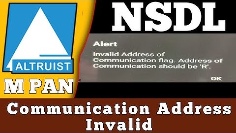 Alert Invalid Address of Communication flag. Address of Communication should be 
