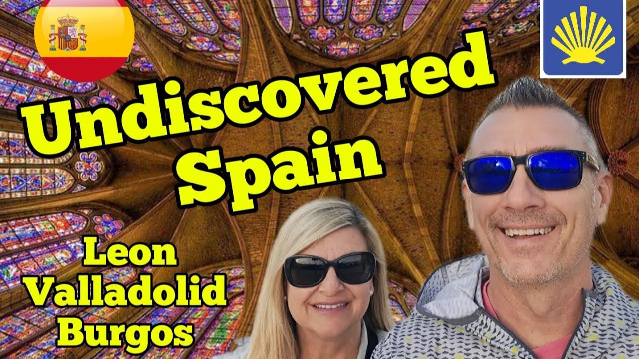 Путешествие по Северной Испании на поезде | Леон, Вальядолид и Бургос, Испания | E24