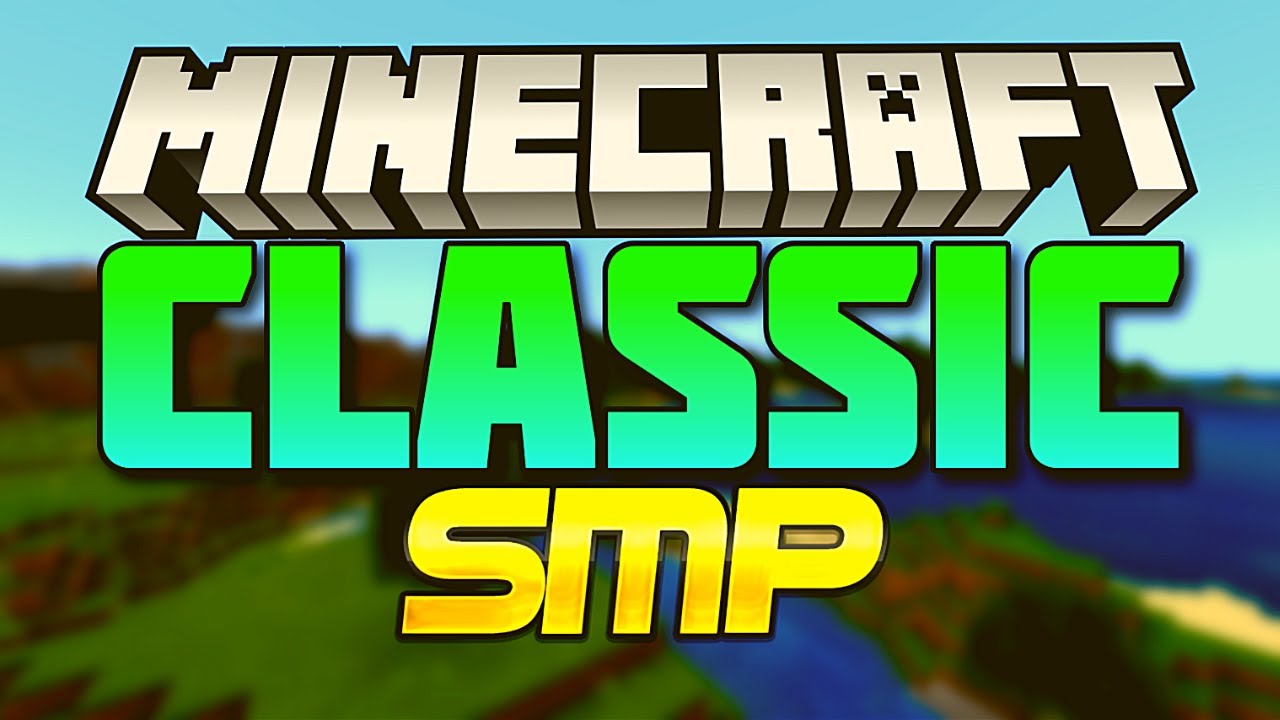 Minecraft Classic Smp Intro A Minecraft Let S Play Series 1080p Hd Youtube