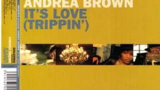 Goldtrix Presents Andrea Brown ‎– It&#39;s Love (Trippin&#39;) (Different Gear Mix)