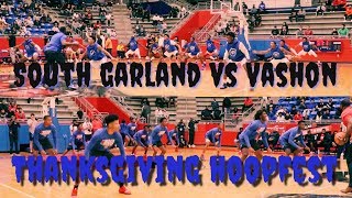 South Garland VS Vashon Recap!!! Thanksgiving Hoopfest!!!