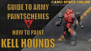How to Paint Kell Hounds | Guide To Army Paint Schemes