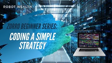 Zorro Beginner Series: Coding A Simple Strategy