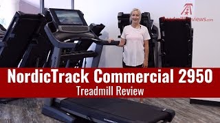 NordicTrack Commercial 2950 Treadmill Review (2019 Model)