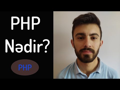 Video: Bunun PHP-də istifadəsi nədir?