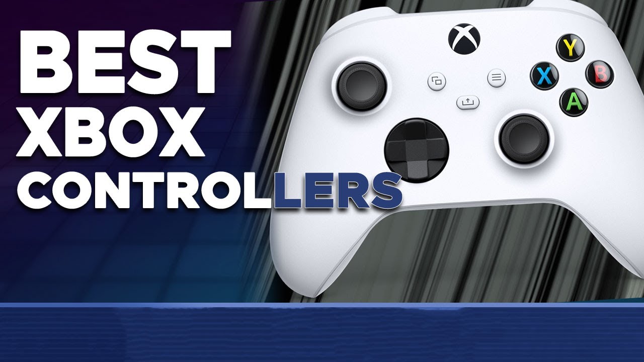 5 Best Xbox One Controllers of 2023 - Reviewed