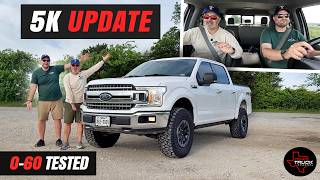 TTC F150 5K Mile UPDATE - Are We Done Yet?