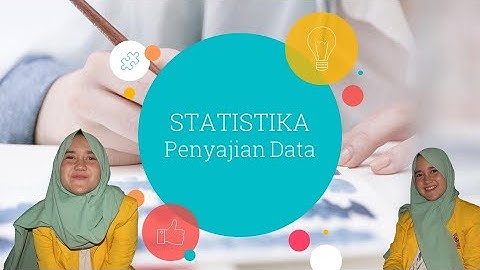 [PART 1] STATISTIKA - PENYAJIAN DATA
