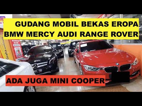 MOBIL-BEKAS-Gudangnya-Mobil-Bekas-Eropa:-Cek-Harga-BMW-Mercy-AUDI-Range-Rover-MINI-Bang-Koboi