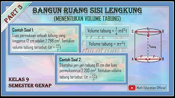 (PART 3) Menentukan Volume Tabung Jika Diketahui Luas Permukaan Tabung