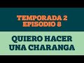 Sin Formato - Temporada 2 - Episodio 8 - Miguel Ángel Zamudio Abdalá: Quiero hacer una charanga