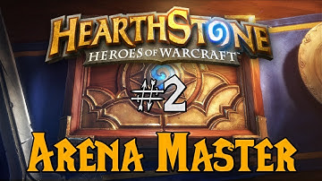 Hearthstone Arena Master #2 (Druid Part 2)