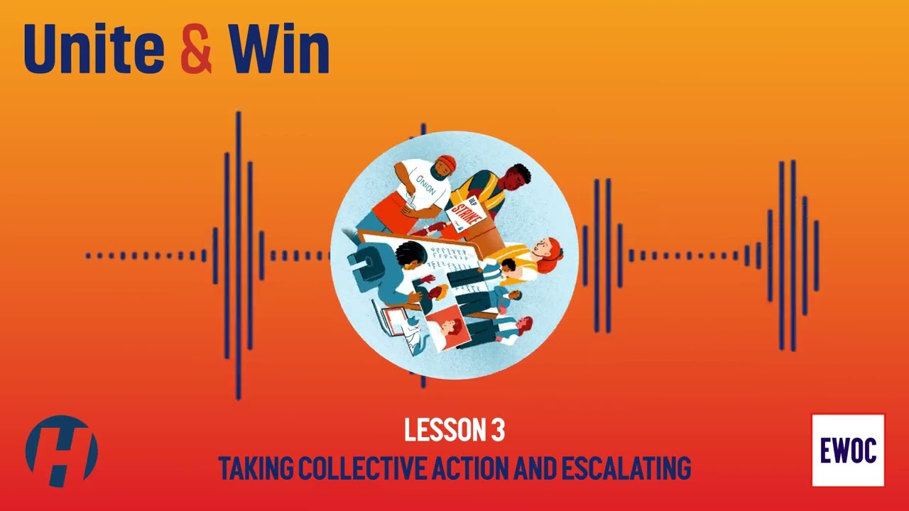 Lesson 3: Taking Collective Action and Escalating