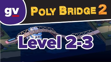 Poly Bridge 2 - 2-03 Low Rider - Walkthrough