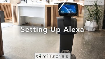 temi Tutorials: Setting Up Alexa