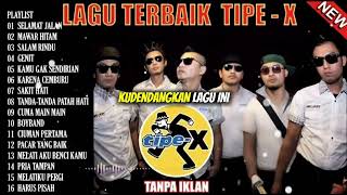 Download Lagu LAGU TIPE-X FULL ALBUM TERBARU  MP3