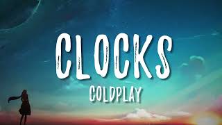 Clocks   Coldplay  Lyrics + vietsub