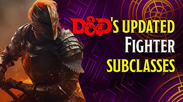 The New Battle Master, Champion and Eldritch Knight - Playtest 7 | Bardic Quest: Arcana Unearthed