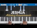 JESHUA Melodía y Acompañamiento en Piano