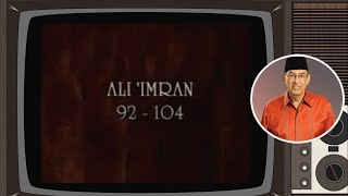 JUZ 4 : 01. ALI IMRAN 92-104 I MURATTAL, TERJEMAH DAN TAFSIR