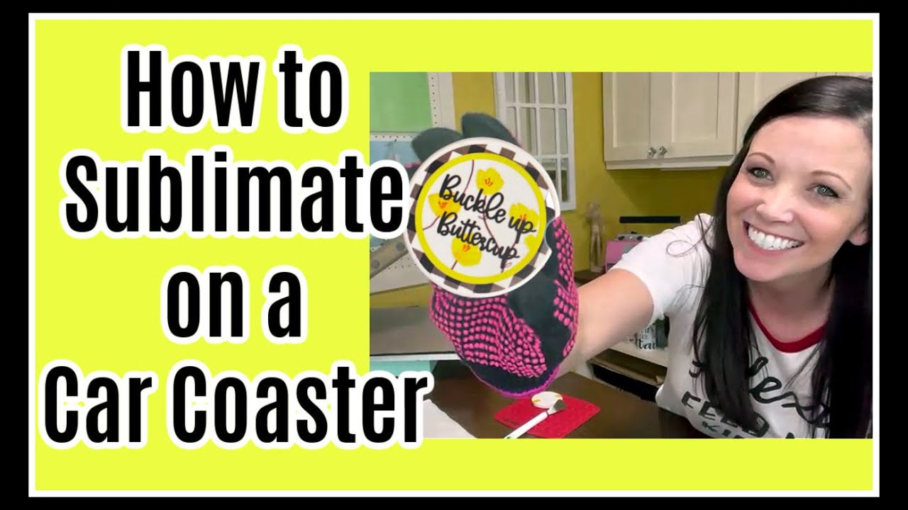 How to Sublimate Blank Car Coasters - Full Heat Press Demo with Time and  Temperature Settings & Tips 