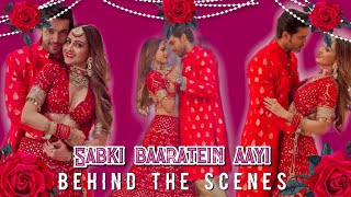 🦋💐Behind the scenes of sabki baaratein aayi ||  Making of sabki baaratein aayi 💃🎺@zaarayesmin.official