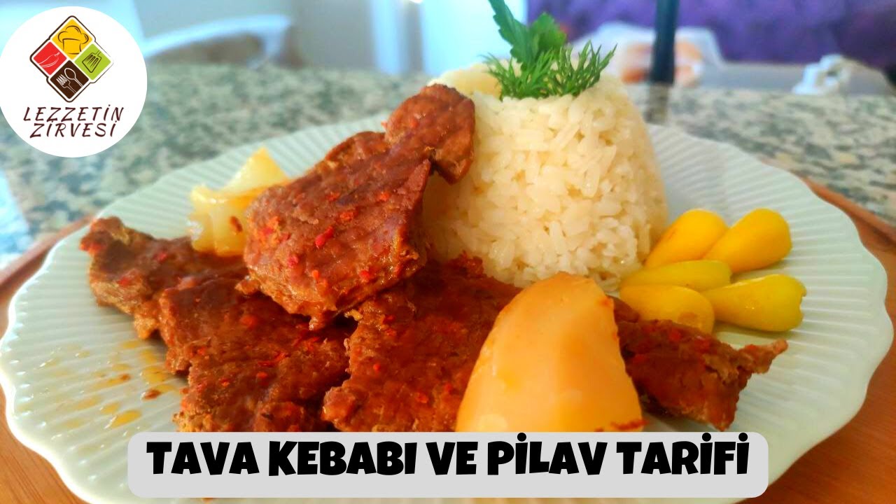 Tava Kebabı Nasıl Yapılır ? Pilav Nasıl Yapılır ? Kolay Yemek Tarifi Tava Kebabı Nasıl Yapılır ? Pilav Nasıl Yapılır ? Kolay Yemek Tarifi