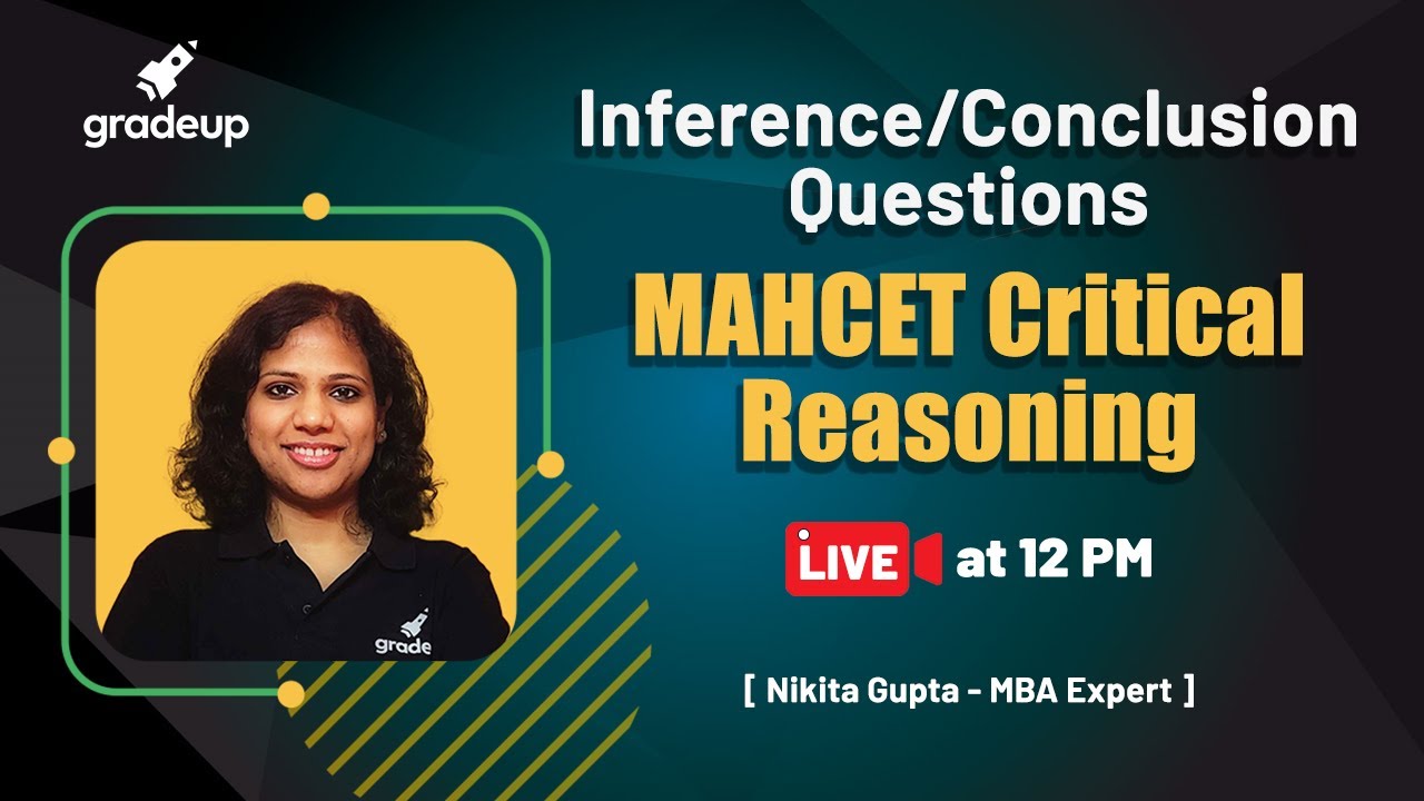 Inference and Conclusion Questions | MAHCET Critical Reasoning | VARC | CET MBA 2021 | Gradeup