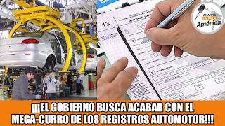 EL GOBIERNO QUIERE DESARMAR EL CURRO DE LOS REGISTROS AUTOMOTOR: “ACÁ ESTÁ METIDA LA CASTA”