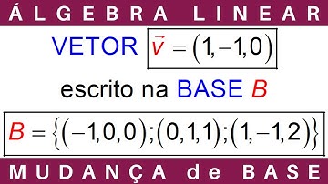 ÁLGEBRA LINEAR ⚛️ MUDANÇA de BASE #exercícios