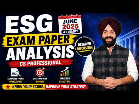 🏆 ESG June 2026 Exam Paper Analysis | Complete Breakdown | Expected vs Actual | CS Professional