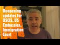 Update on USCIS, Embassies/consulates, Immigration Court Re-openings