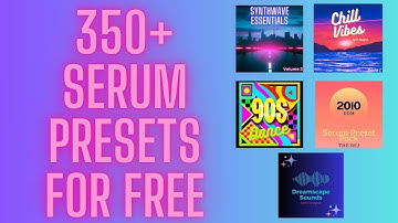 I Released 350+ Presets for FREE on Serum & Vital - Here