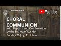 Choral Communion With Baptism And Confirmation Choral Communion With Baptism And Confirmation