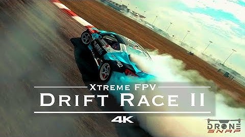 Drift race (Part 2) - xTreme FPV racing drone [4K]