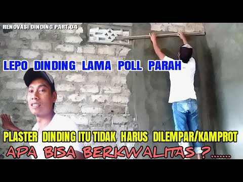 Cara plester dinding batako lama dengan mudah renovasi 