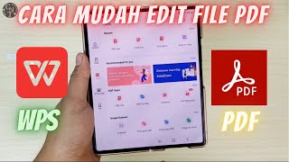 Cara edit file PDF dengan MUDAH hanya menggunakan WPS OFFICE pada hp Android