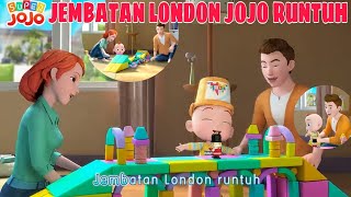 YUK BERMAIN DAN BERNYANYI BERSAMA JOJO | JEMBATAN LONDON RUNTUH | SUPER JOJO