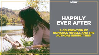 Happily Ever After: A celebration of romance novels and the authors behind them